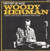 Jumpin' With Woody Herman's First Herd