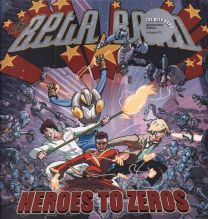 Heroes To Zeros