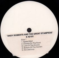 Andy Roberts And The Great Stampede
