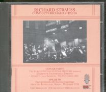 Richard Strauss Conducts Richard Strauss: Don Quixote, Till Eulenspiegels Lustige Streiche, Macbeth