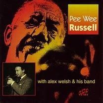Pee Wee Russell With Alex Welsh & His Band