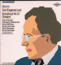 Mahler - Das Klagende Lied / Symphony No. 10 (Adagio )