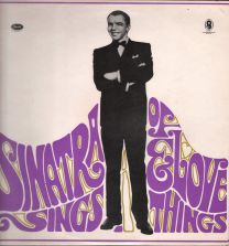 Sinatra Sings...of Love And Things