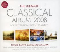 Ultimate Classical Album 2008