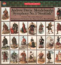 Mendelssohn - Symphony No. 3 "Scottish" / Overture "Die Schöne Melusine"