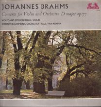 Brahms - Concerto Violin And Orchestra D Major Op. 77