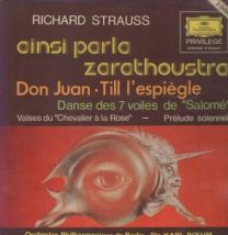 Richard Strauss - Ainsi Parla Zarathoustra / Don Juan