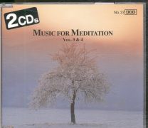 Musik Zur Meditation Vol. 3 & 4