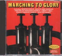 Marching To Glory