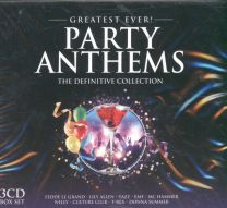 Greatest Ever! Party Anthems (The Definitive Collection)