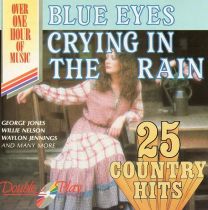 Blue Eyes Cryin' In The Rain