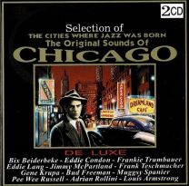 Selection Of The Cities Where Jazz Was Born - The Original Sounds Of Chicago