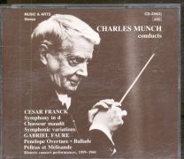 Charles Munch Conducts Cesar Franck And Gabriel Faure