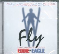 Fly (Songs Inspired By The Film Eddie The Eagle)