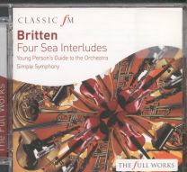 Four Sea Interludes / Young Person's Guide To The Orchestra / Simple Symphony
