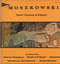 Moszkowski - Piano Concerto In E Major - Caprice Espagnol - Etude In F Major - Etinselles - Venusberg Bacchanale - Danse Bohème