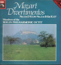 Mozart Divertimentos  No.1 In D K136.No.2 In B Flat K137
