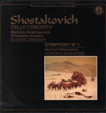 Shostakovitch - Cello Concerto / Symphony No.1