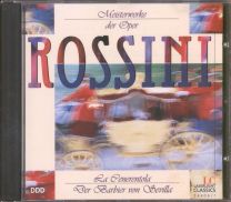Gioacchino Rossini - Meisterwerke Der Oper - La Cenerentola, Der Barbier Von Sevilla
