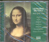 Leonardo Da Vinci - Music Of His Time