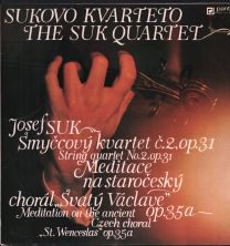 Smyccovy Kvartet C.2,Op.31 - String Quartet No.2.Op.31 Op.35A = Meditation On The Ancient Czech Choral "St. Wenceslas" Op.35A