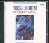 Slide Guitar (Bottles, Knives & Steel)