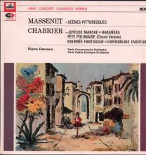 Massenet - Scenes Pittoresques / Chabrier - Joyeuse Marche