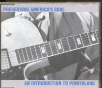 Preserving America's Soul - An Introduction To Pointblank