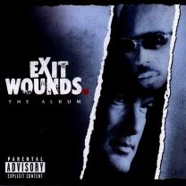 Exit Wounds The Album