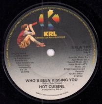Who's Been Kissing You