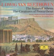 Ludwig Van Beethoven - Ruins Of Athens / Creatures Of