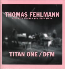 Live With Strings And Percussion - Titan One / Dfm