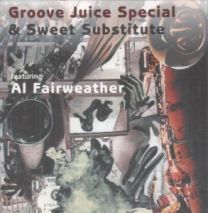 Groove Juice Special And Sweet Substitute