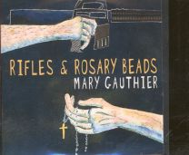 Rifles & Rosary Beads