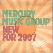 Mercury Music Group New For 2007