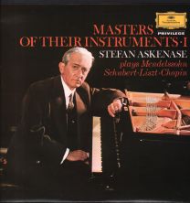 Masters Of Their Instruments I - Stefan Askenase Plays Mendelssohn / Schubert / Liszt / Chopin