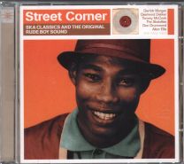 Street Corner - Ska Classics And The Original Rude Boy Sound