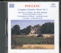 Poulenc - Complete Chamber Music Vol. 5