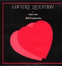 Lover's Question / Take Two