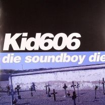 Die Soundboy Die