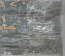 Les Douze Degres Du Silence