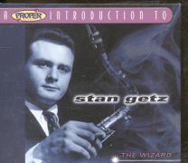 A Proper Introduction To Stan Getz - The Wizard