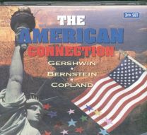 American Connection - Gershwin, Bernstein And Copland