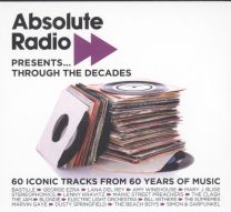 Absolute Radio Presents...through The Decades