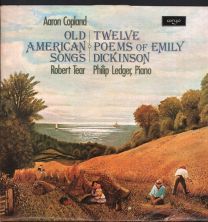 Aaron Copland - Old American Songs / Twelve Poems Of Emily Dickinson