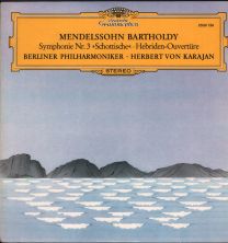 Mendelssohn Bartholdy - Symphonie Nr. 3 "Schottische" / Hebriden-Ouvertüre