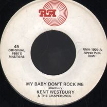My Baby Don't Rock Me