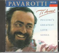 Ti Amo - Puccini's Greatest Love Songs