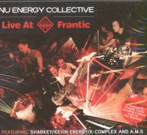 Nu Energy Collective - Live At Frantic