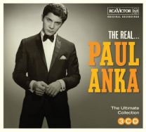 Real... Paul Anka (The Ultimate Collection)